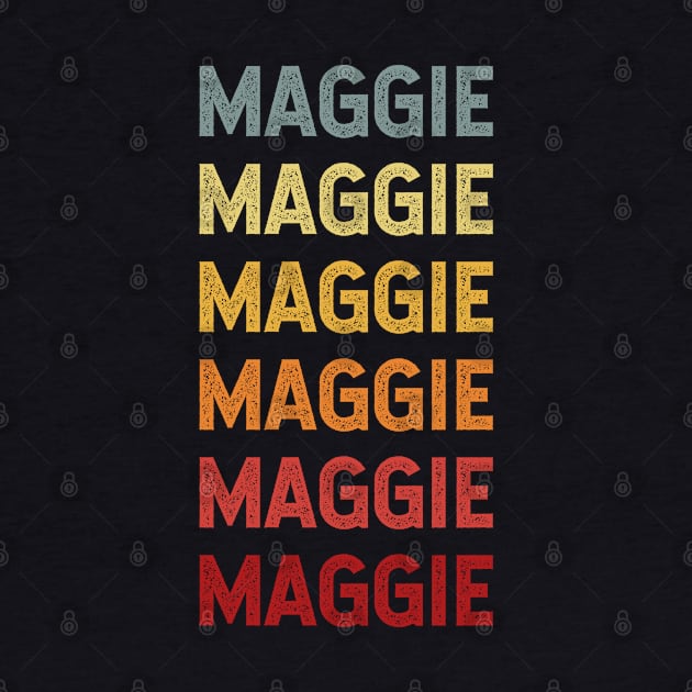 Maggie Name Vintage Retro Gift Called Maggie by CoolDesignsDz